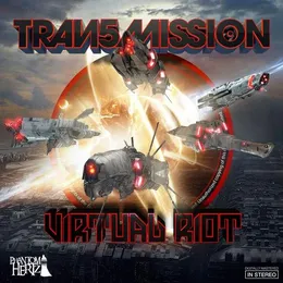 Transmission von Virtual Riot – Album Cover