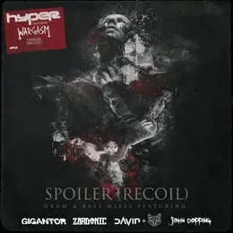 Spoiler (Recoil) - Drum & Bass Remixes von WARGASM – Cover