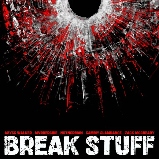 Break Stuff