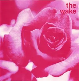 Crush the Flowers von The Wake – Cover