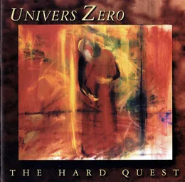The Hard Quest von Univers Zero – Album Cover