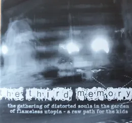 The Gathering of Distorted Souls in the Garden of Flameless Utopia - A Raw Path for the Kids von The Third Memory – Cover