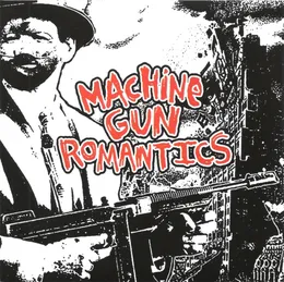 Everything So Far von Machine Gun Romantics – Cover