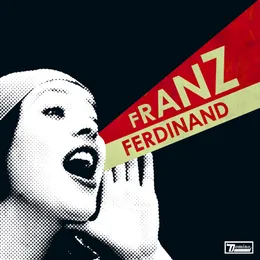 You Could Have It So Much Better von Franz Ferdinand – Album Cover