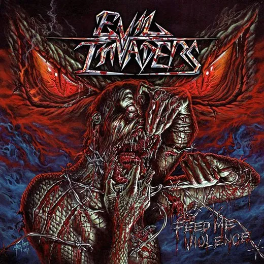 Feed Me Violence von Evil Invaders – Album Cover