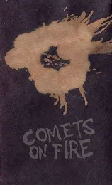 The Black Cassette von Comets on Fire – Album Cover
