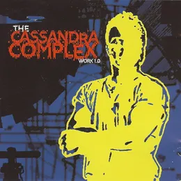 Work 1.0 von The Cassandra Complex – Cover