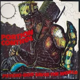 Psycho-Bod Saves the World von Portion Control – Album Cover