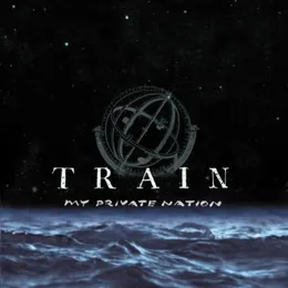 My Private Nation von Train – Album Cover