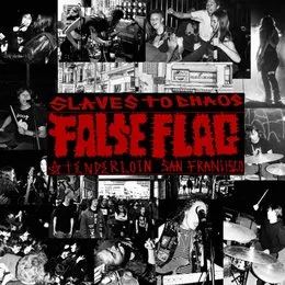 Slaves to Chaos von False Flag – Album Cover