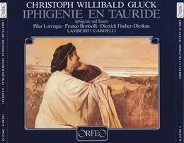 Iphigénie en Tauride von Christoph Willibald Gluck – Album Cover