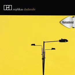 Dadaruhi von Replikas – Album Cover