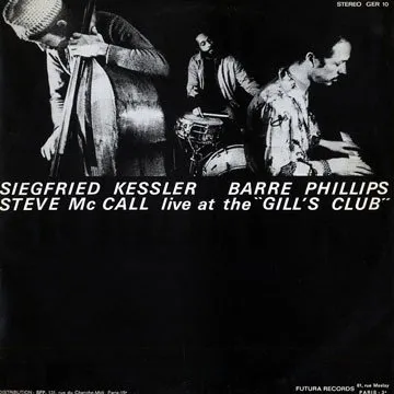 Live At The "Gill's Club"