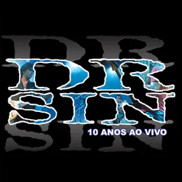 10 Anos ao Vivo von Dr. Sin – Cover