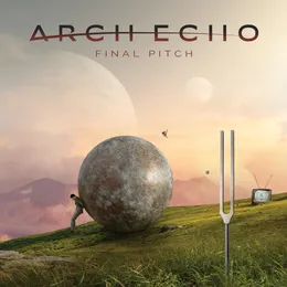 Final Pitch von Arch Echo – Cover