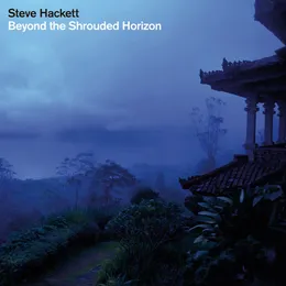Beyond the Shrouded Horizon von Steve Hackett – Album Cover