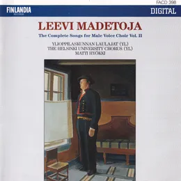 The Complete Songs for Male Voice Choir, Vol. II von Leevi Madetoja – Album Cover