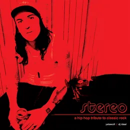 Stereo: A Hip-Hop Tribute to Classic Rock von Yelawolf – Cover