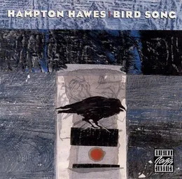 Bird Song von Hampton Hawes – Album Cover