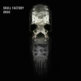Skull Factory von Ørgie – Cover