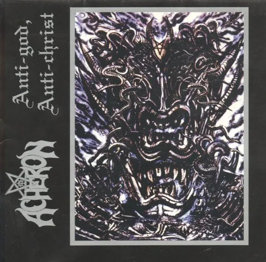 Anti-God, Anti-Christ von Acheron – Album Cover