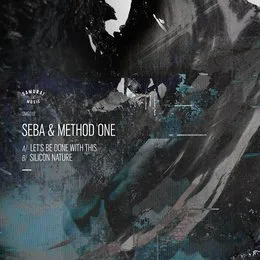 Let’s Be Done With This / Silicon Nature von Method One – Album Cover