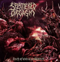 Death of Several Punishments von Splattered Orgasm – Cover