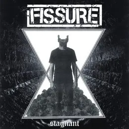 Stagnant von Fissure – Album Cover