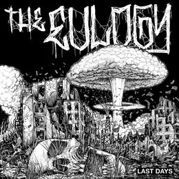 Last Days von The Eulogy – Cover