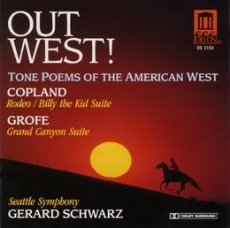 Out West! Tone Poems of the American West von Ferde Grofé – Album Cover