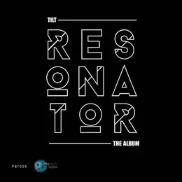 Resonator von Tilt – Album Cover