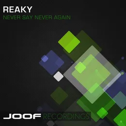 Never Say Never Again von Reaky – Cover