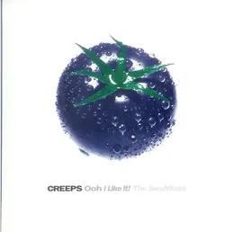 Ooh I Like It! von The Creeps – Cover