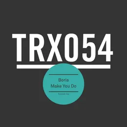Make You Do von DJ Boris – Cover