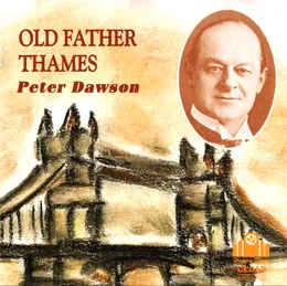 Old Father Thames von Peter Dawson – Cover