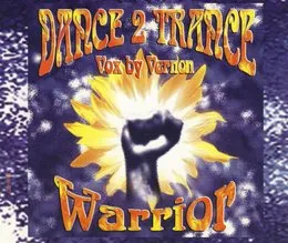 Warrior von Dance 2 Trance – Cover