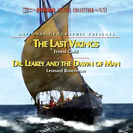 National Geographic Presents: The Last Vikings / Dr. Leakey and the Dawn of Man von Ernest Gold – Cover