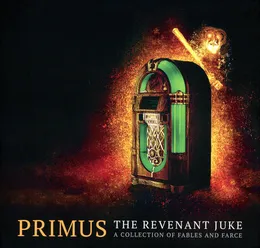The Revenant Juke: A Collection of Fables and Farce von Primus – Album Cover
