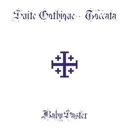 Suite Gothique:Toccata (Special Edition) von BabySaster – Album Cover