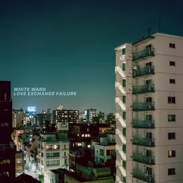 Love Exchange Failure von White Ward – Cover