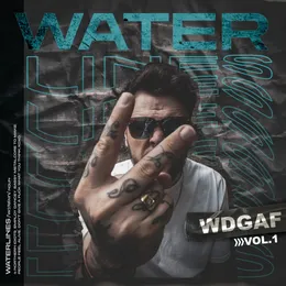 WDGAF//Vol. 1 von Waterlines – Album Cover