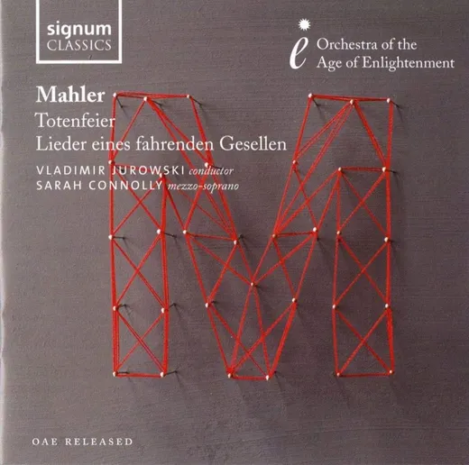 Totenfeier / Lieder eines fahrenden Gesellen