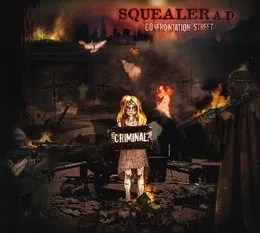 Confrontation Street von Squealer – Album Cover