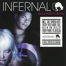 From Paris to Berlin von Infernal – Album Cover