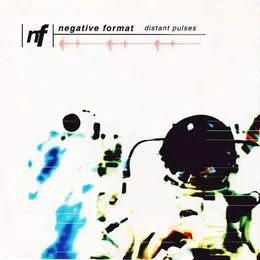 Distant Pulses von Negative Format – Album Cover