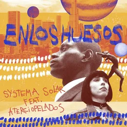 En los Huesos von Systema Solar – Album Cover