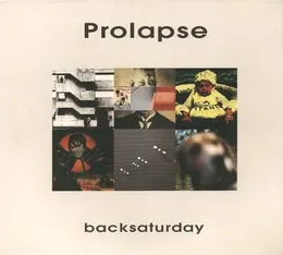 backsaturday von Prolapse – Album Cover