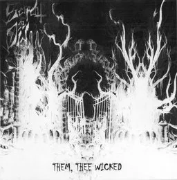 Them, Thee Wicked von Serpent ov Old – Cover