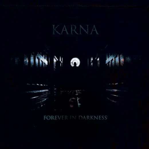 Forever in Darkness