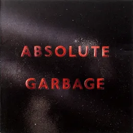 Absolute Garbage von Garbage – Cover